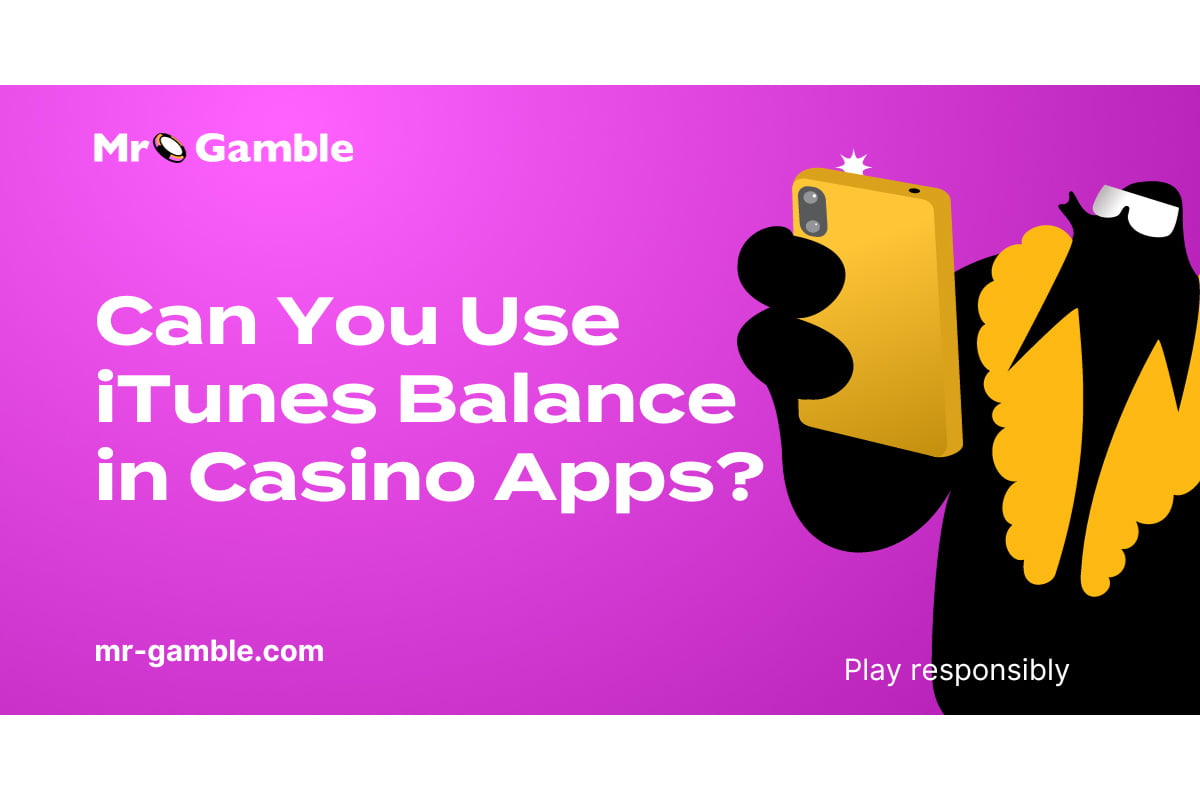 Can casino apps accept iTunes balance as payment?