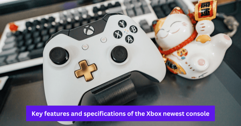 Key features and specifications of the Xbox newest console