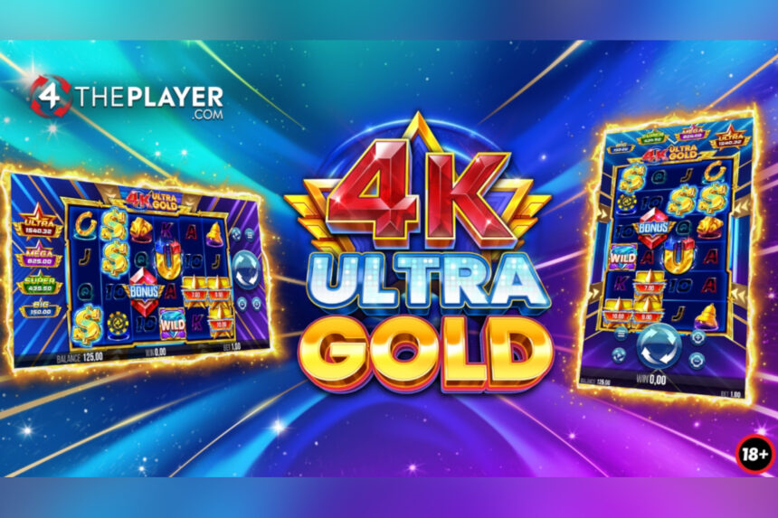 4ThePlayer Evolves MoneyWays for Ultra Entertainment in 4k Ultra Gold