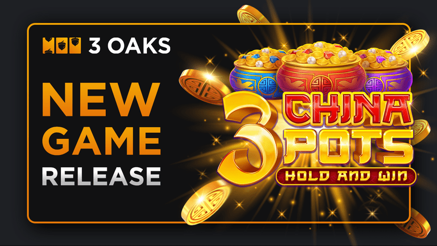 3 Oaks Gaming presents a feature-rich trip to the Far East in 3 China Pots: Hold and Win