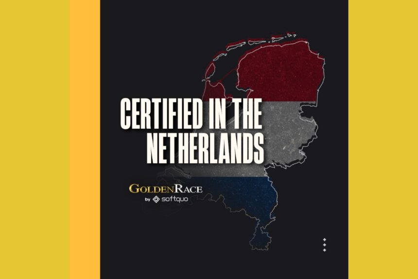 GoldenRace is now certified in the Netherlands