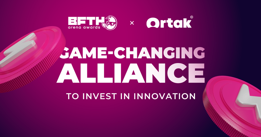 B.F.T.H. Arena Awards'24 Partners with Ortak for an Unprecedented iGaming Experience